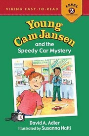 Front cover of Young Cam Jansen and the speedy car mystery by David A. Adler