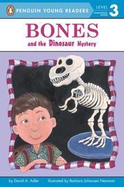 Front cover of Bones and the Dinosaur Mystery by David A. Adler