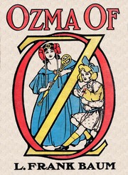 Front cover of Ozma of Oz by L. Frank Baum