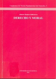 Cover of Derecho y moral by Alberto Montoro-Ballesteros