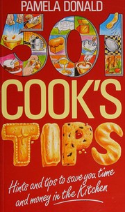 Front cover of 501 cook's tips by Pamela Donald
