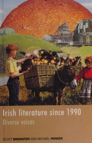 Front cover of Irish literature since 1990 by Scott Brewster