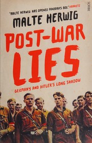 Cover of Post-War Lies by Malte Herwig