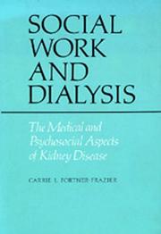 Front cover of Social work and dialysis by Carrie L. Fortner-Frazier