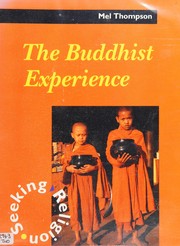 Front cover of The Buddhist Experience (Seeking Religion) by M.R. Thompson