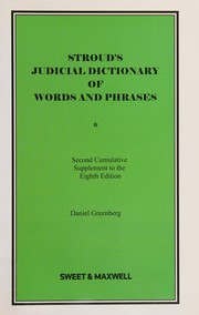 Front cover of Stroud's judicial dictionary of words and phrases by Daniel Greenberg