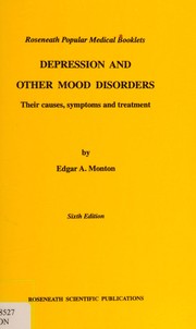 Cover of Depression and Other Mood Disorders (Roseneath Popular Medical Booklets) by Edgar A. Monton