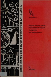 Front cover of Case Studies in Financial Decision Making in Leisure and Recreation Management by D.J. Naylor