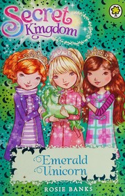 Front cover of Secret Kingdom : 23 by Rosie Banks