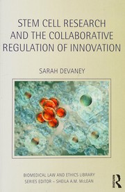 Front cover of Stem Cell Research and the Collaborative Regulation of Innovation by Sarah Devaney