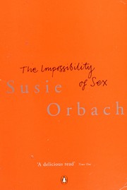 Cover of Impossibility of Sex by Susie Orbach