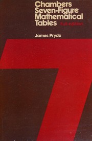 Cover of Chambers seven-figure mathematical tables by James Pryde