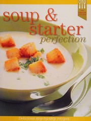 Front cover of Soup & starter perfection by Jody Vassallo