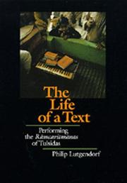 Front cover of The life of a text by Philip Lutgendorf