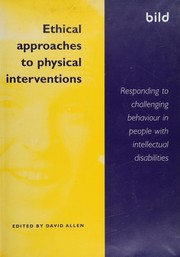 Cover of Ethical Approaches to Physical Interventions by David Allen