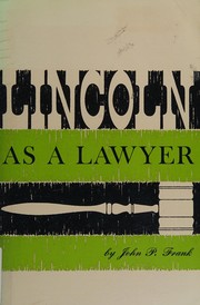 Front cover of Lincoln As a Lawyer by John Frank