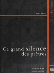 Front cover of Ce grand silence des prêtres by Jean Kamp