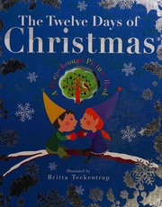 Front cover of Twelve Days of Christmas by Britta Teckentrup