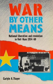 Front cover of War by other means by Carlyle A. Thayer