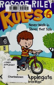 Front cover of Never walk in shoes that talk by Katherine Applegate