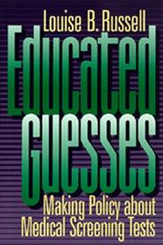 Cover of Educated guesses by Louise B. Russell