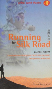 Cover of Running the Silk Road by Paul Sirett