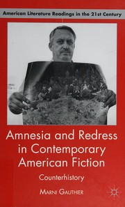 Front cover of Amnesia and redress in contemporary American fiction by Marni J. Gauthier