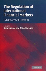 Cover of The regulation of international financial markets by Rainer Grote