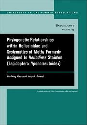 Front cover of Phylogenetic relationships within Heliodinidae and systematics of moths formerly assigned to Heliodines Stainton (Lepidoptera:Yponomeutoidea) by Yu-Feng Hsu