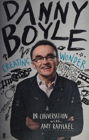 Cover of Danny Boyle by Amy Raphael
