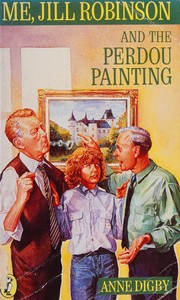 Cover of Me, Jill Robinson and the Perdou painting by Digby, Anne.