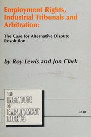 Front cover of Employment rights, industrial tribunals and arbitration by Roy Lewis