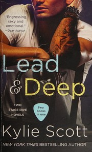 Cover of Lead and Deep by Kylie Scott