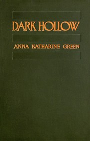 Front cover of Dark hollow by Anna Katharine Green