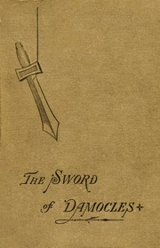 Front cover of The Sword of Damocles: A Story of New York Life by Anna Katharine Green