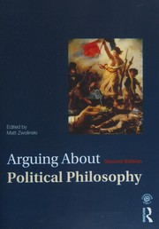 Cover of Arguing about Political Philosophy by Matt Zwolinski