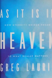 Front cover of As it is in heaven by Greg Laurie