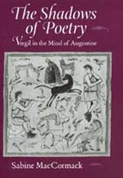 Cover of The shadows of poetry by Sabine MacCormack
