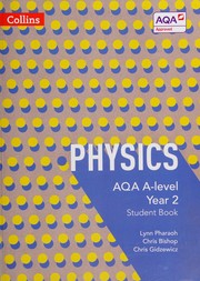 Cover of Collins AQA a-Level Science - AQA a-level Physics Year 2 Student Book by Lynn Pharaoh