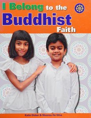 Front cover of I belong to the Buddhist faith by Katie Dicker
