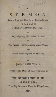 Cover of A sermon preached at the church in Brattle-Street, Boston, Thursday, September 27, 1798 by Lathrop, John