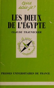 Front cover of Les dieux de l'Egypte by Claude Traunecker