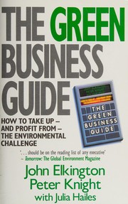 Front cover of The green business guide by John Elkington