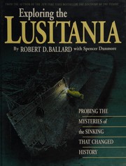 Cover of Exploring the Lusitania by Robert D. Ballard