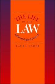 Front cover of The life of the law by Laura Nader