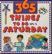 Front cover of 365 things to do on a Saturday by Marilee Robin Burton