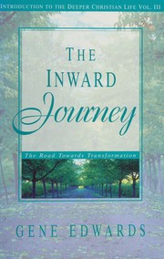 Front cover of The inward journey by Gene Edwards