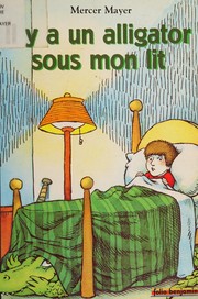 Front cover of There is an alligator under my bed by Mercer Mayer
