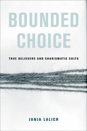 Cover of Bounded Choice by Janja A. Lalich