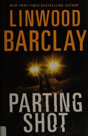 Front cover of Parting shot by Linwood Barclay